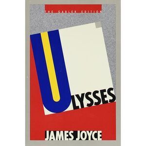 Ulysses (Gabler Edition) -- James Joyce